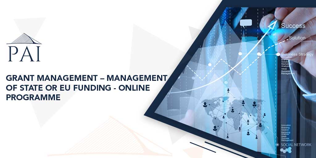 Grant Management – Management of State or EU Funding