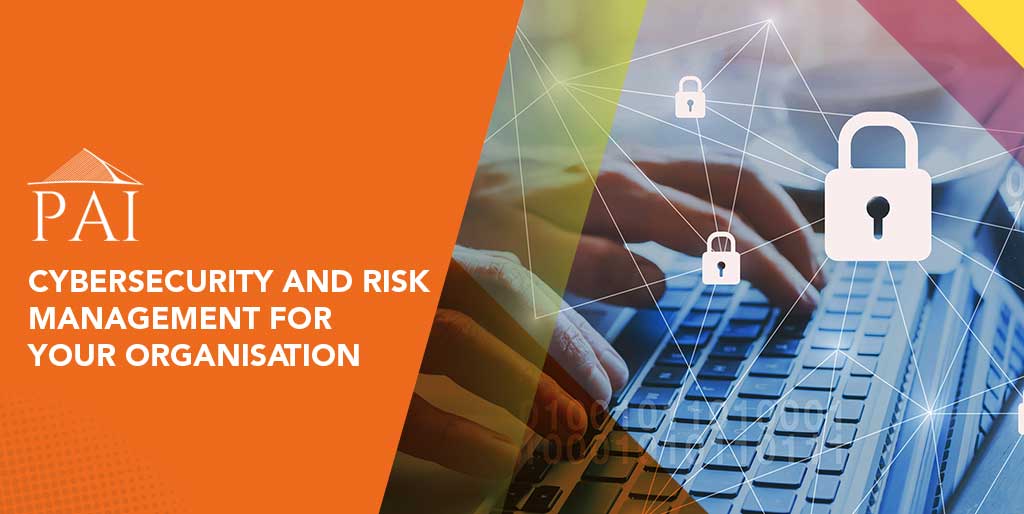 Cybersecurity and Risk Management for your Organisation 1